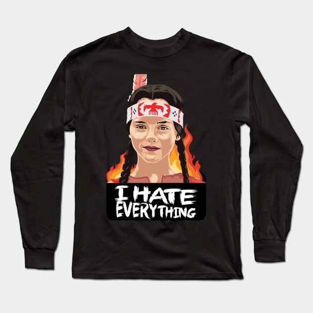 I hate everything Long Sleeve T-Shirt by Frajtgorski